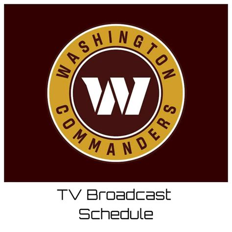 Washington Commanders TV Broadcast Schedule 2023-24 | Printable PDF