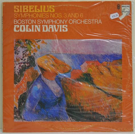 Sibelius* - Boston Symphony Orchestra, Colin Davis* - Symphonies Nos. 3 ...