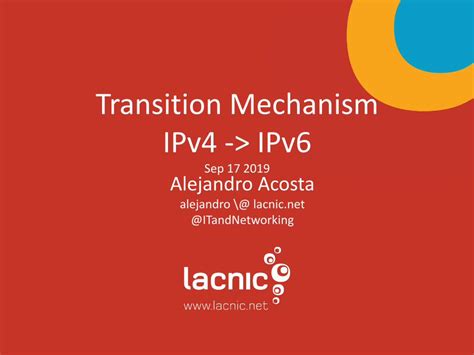 (PDF) Transition Mechanism IPv4 -> IPv6 · Types of transition mechanisms (I) •IPv6 transition ...