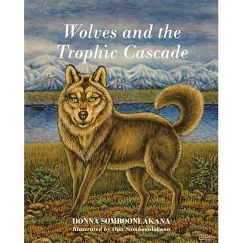 Wolves and the Trophic Cascade - Walmart.com - Walmart.com