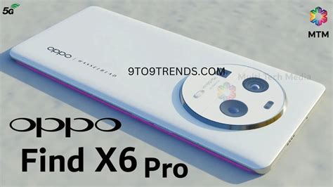 Oppo Find X6 Pro Price, Release Date, Camera, and Full Specifications » 9to9trends