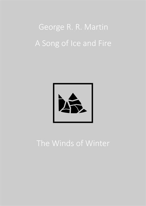 6: The Winds of Winter book cover by MissLucidDreamer on DeviantArt