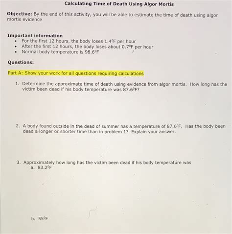 [Solved] Can you help me calculate the time of death using algor Mortis ...