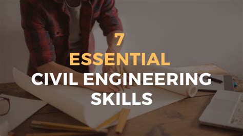 7 Essential Civil engineering skills - Civil Wale