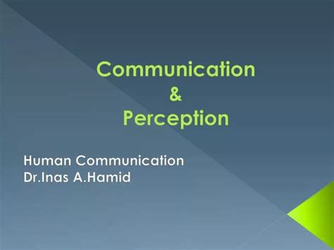 PPT - Communication & Perception PowerPoint Presentation, free download ...