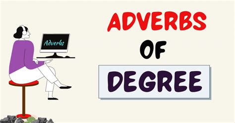 Adverbs Of Degree Chart