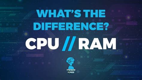 CPU vs RAM: What’s The Difference? | Streamers Playbook