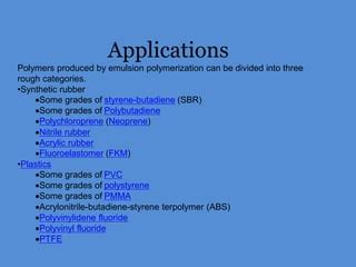 Emulsion polymerization | PPT