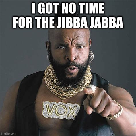 Mr T Pity The Fool Meme - Imgflip