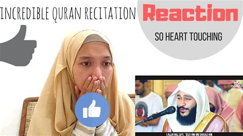 INCREDIBLE & EMOTIONAL QURAN RECITATION REACTION - YouTube