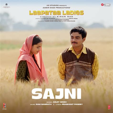 Sajni (From "Laapataa Ladies") - Single” álbum de Ram Sampath, Arijit Singh & Prashant Pandey en ...