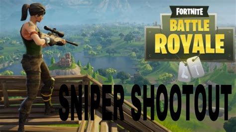 SNIPER SHOOTOUT??? (Fortnite Battle Royal) - YouTube