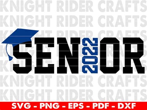 Senior Svg Senior 2022 Svg Senior Shirt Svg Cut File | Etsy