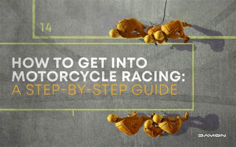 How to Get Into Motorcycle Racing: A Step-by-Step Guide - Damon Motorcycles