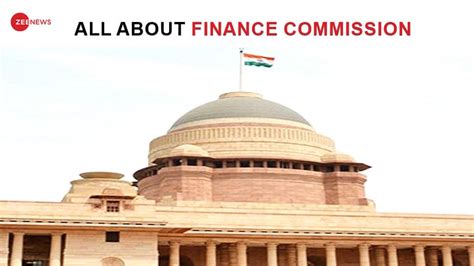 Explainer: As Govt Constitutes 16th Finance Commission, Know What Is ...