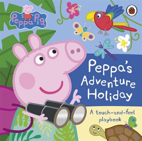 Peppa Pig: Peppa’s Adventure Holiday