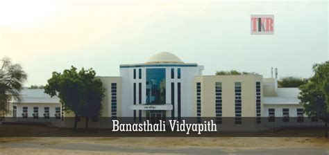 Innovation for Top Quality Education: Banasthali Vidyapith