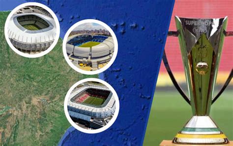 Supercopa do Brasil de 2023 a caminho do Nordeste? Três arenas na ...