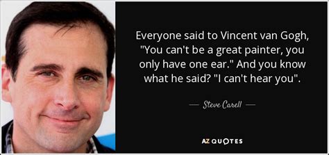 TOP 25 QUOTES BY STEVE CARELL (of 155) | A-Z Quotes