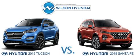 2019 Hyundai Tucson vs. 2019 Hyundai Santa Fe | Wilson Hyundai