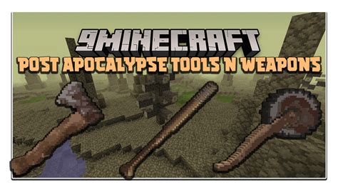 Post Apocalypse Tools and Weapons Mod 1.12.2 - Mc-Mod.Net