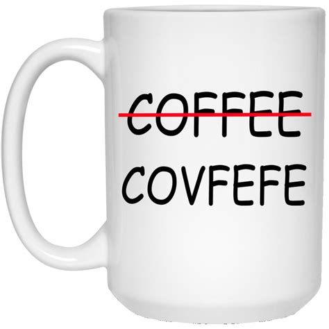 Covfefe - Coffee Mugs