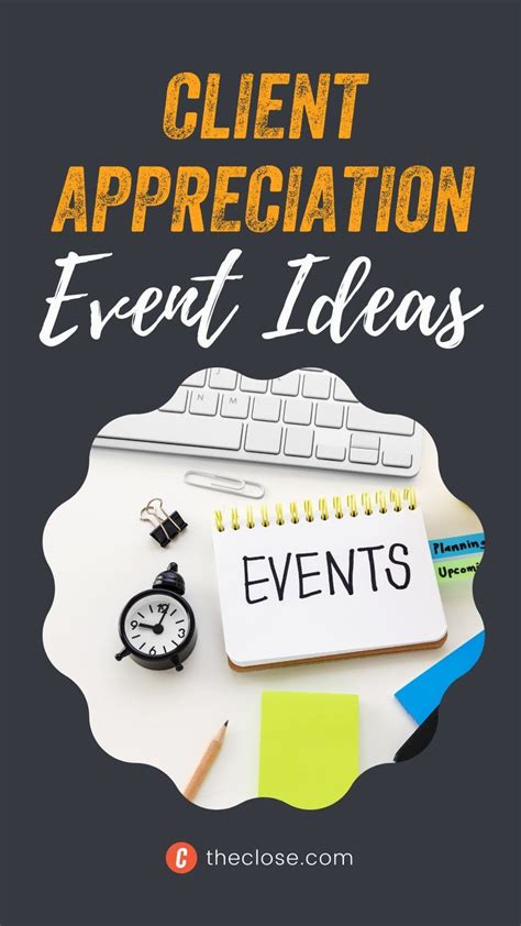 12 Unique Client Appreciation Event Ideas for Real Estate Agents ...