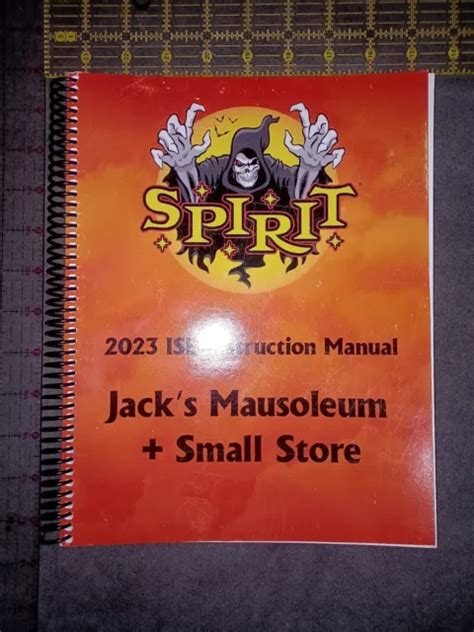 SPIRIT HALLOWEEN 2023 ISE Manual Jacks mausoleum Instruction Manual ...