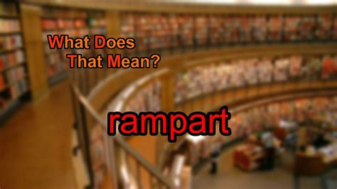 What does rampart mean? - YouTube