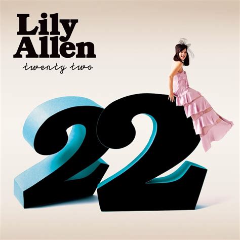 Lily Allen – 22 Lyrics | Genius Lyrics