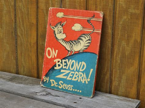 Vintage Dr Seuss Book, 1955 On Beyond Zebra, First Edition Hardback ...