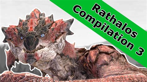 Rathalos Compilation 3 - YouTube