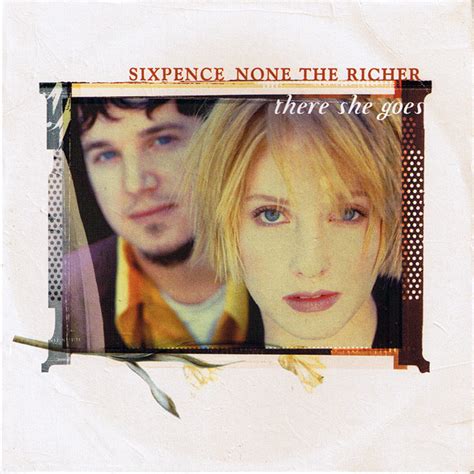 Single / Sixpence None The Richer / There She Goes