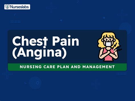 6 Chest Pain (Angina) Care Plan & Nursing Diagnosis - Nurseslabs