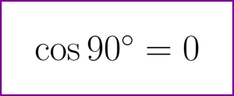 What is cosine of 90 degrees? (cos 90 degrees) – LUNLUN.COM