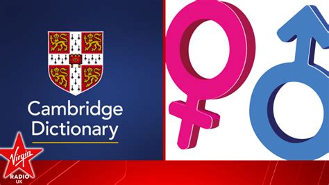 Cambridge Dictionary updates the definition of ‘man’ and ‘woman ...