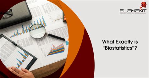 What Exactly is Biostatistics - Element Technologies