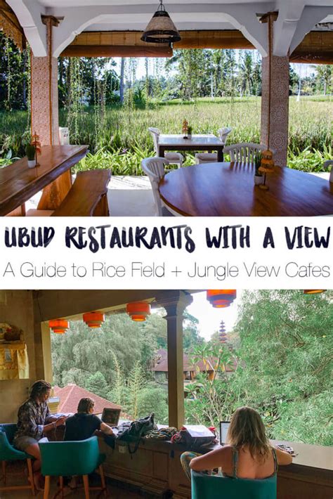 22 Ubud Restaurants With a View: A Guide to Food with an Atmosphere