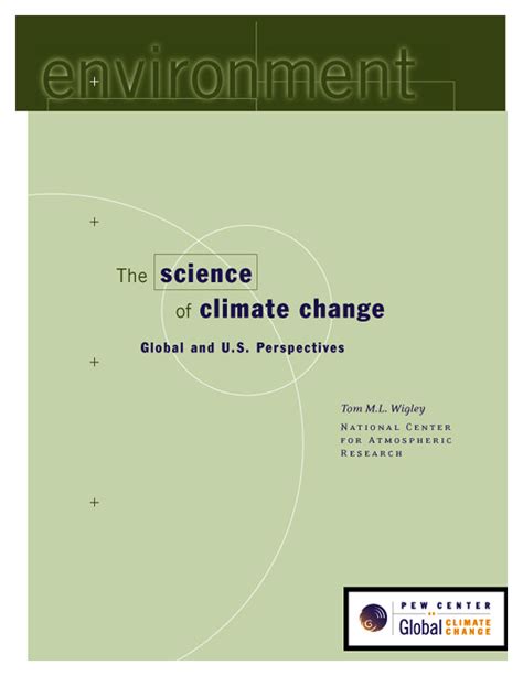 The Science of Climate Change: Global and U.S. Perspectives - Center for Climate and Energy ...