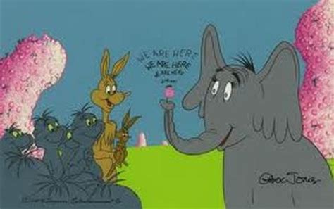 Horton The Elephant Quotes. QuotesGram