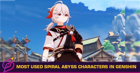 Most Used Spiral Abyss Characters In Genshin | Salty News Network