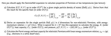 Solved Here you should apply the Sommerfeld expansion to | Chegg.com