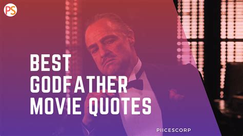 Godfather movie Quotes - PiiCESCORP