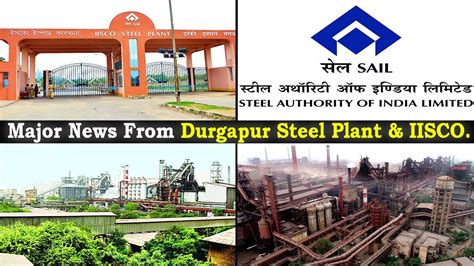 New Investments in Steel Industries in West Bengal | Durgapur Steel Plant, IISCO Full Detail Ep ...