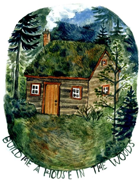 Build Me A House In The Woods. | Illustration art, Illustration, House ...