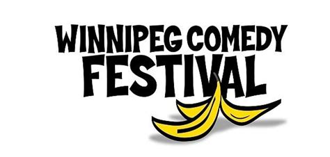 Winnipeg Comedy Festival - Alchetron, the free social encyclopedia