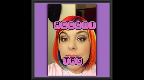Accent Tag - YouTube