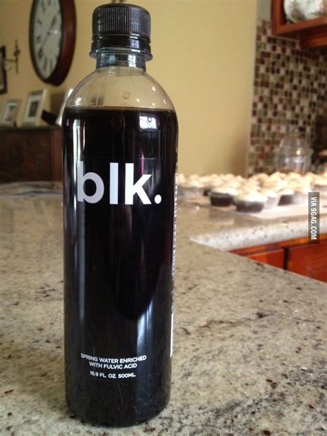 Bought this today: Naturally Black Water - 9GAG