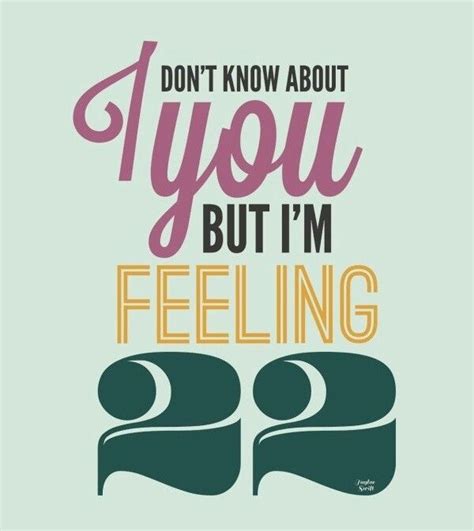 Turning 22 Birthday Quotes. QuotesGram