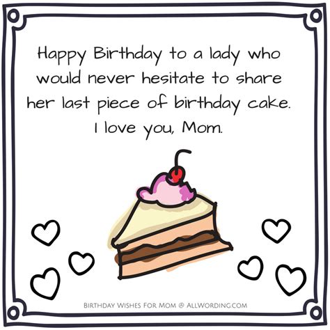 Happy Birthday to a lady who would never hesitate to share her last piece of birthday cake. I ...